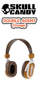 Skullcandy(�X�J���L�����f�B) / DOUBLE AGENT (Orange)