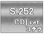 S.252��CDJ���å�