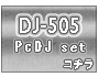 DJ-505PCDJå