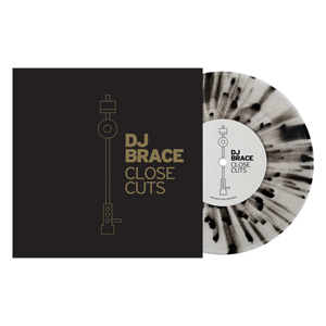 DJ Brace / “Close Cuts” Serato Edition 7” (Single) [7