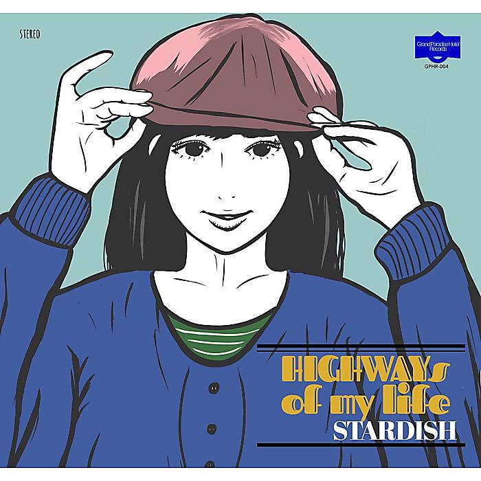 STARDISH - Highways of My Life(7”) /