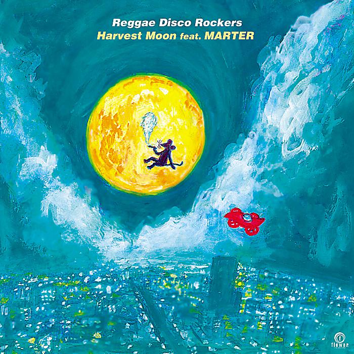 Reggae Disco Rockers - Harvest Moon feat. MARTER(7”) /