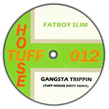 Fatboy Slim / Gansta Trippin