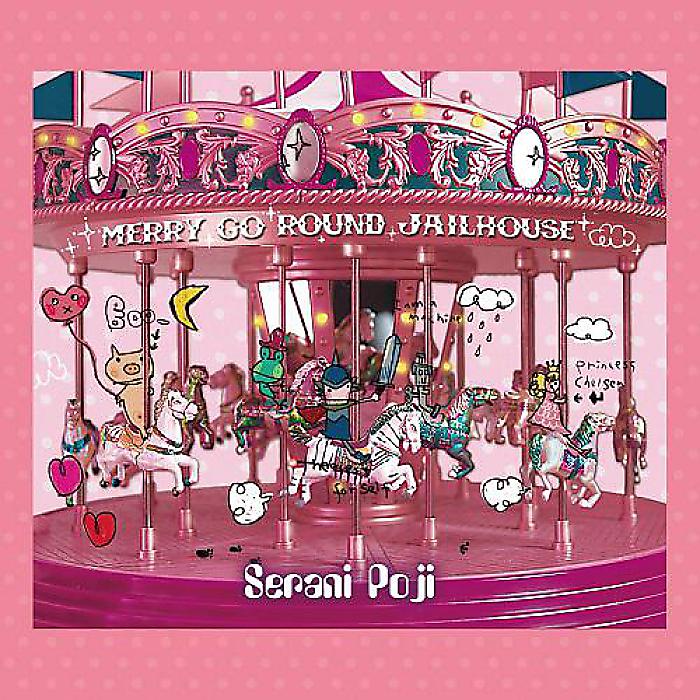 Serani Poji - メリーゴーラウンドジェイルハウス (LP) /