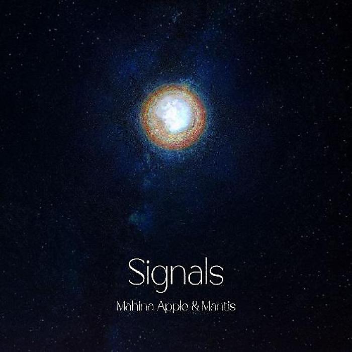 Mahina Apple & Mantis - Signals(2LP) /