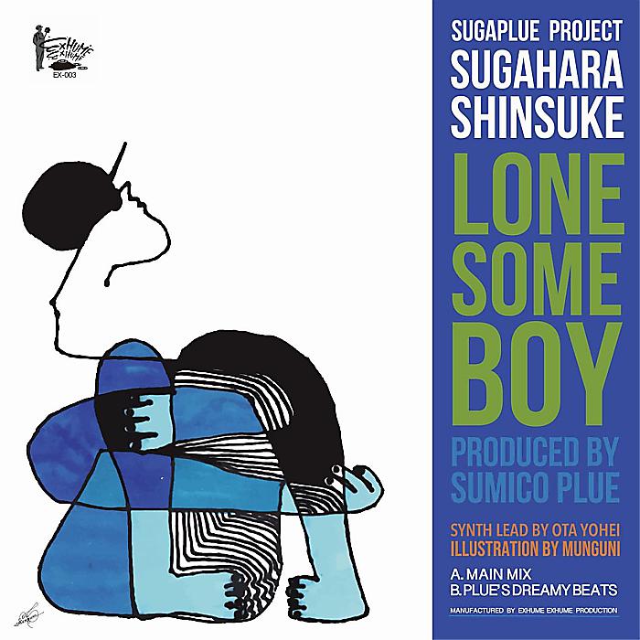 菅原信介 (SUGAPLUE PROJECT) - LONESOME BOY(7”) /