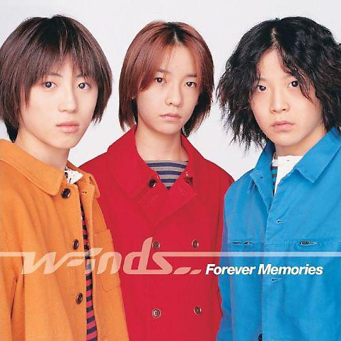 w-inds. - Forever Memories / Feel The Fate(7”) /