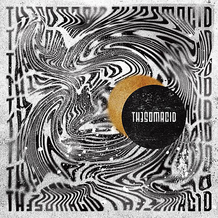 Th3Somacid - Th3Somacid(LP) /