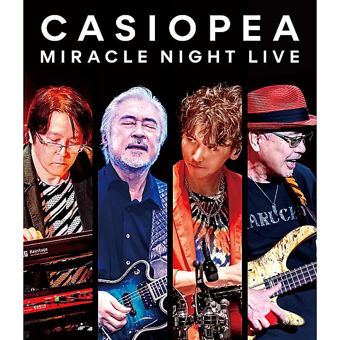 CASIOPEA - MIRACLE NIGHT LIVE(Blu-ray) /