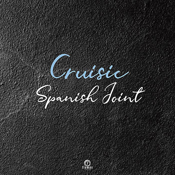Cruisic - Spanish Joint / Come With Me (ROCK-Tee's 巴西韻 Remix)(7”) /