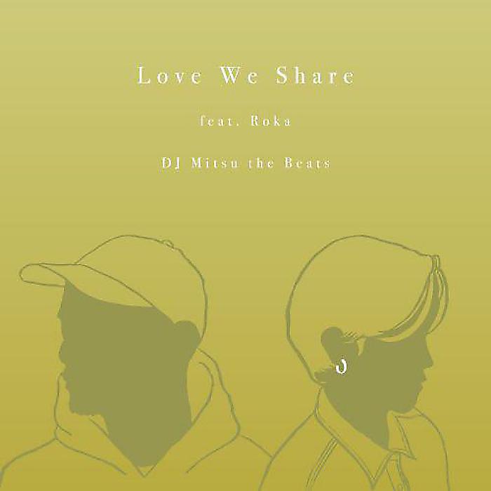 【7/24まで予約受付中!】DJ Mitsu the Beats - Butterfly feat. ZIN / Love We Share feat. Roka(7”) /