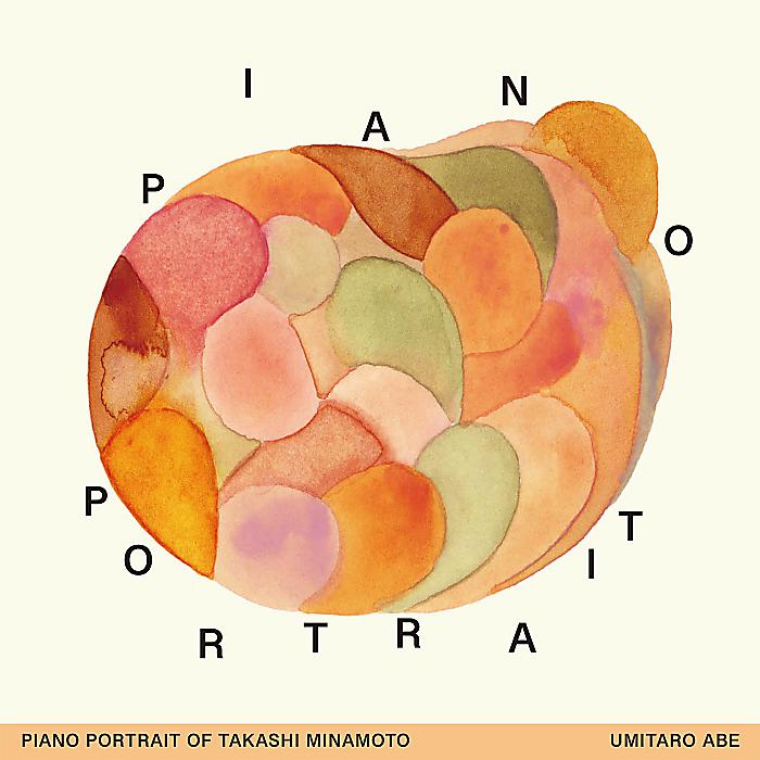 【7/10まで予約受付中!】阿部海太郎 - Piano Portrait of Takashi Minamoto(CD) /