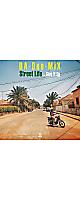 ��8/14�ޤ�ͽ������桪��DA-Dee-MiX - Street Life (7�� edit) c/w Give It Up(7��) / 