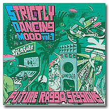 V.A. / Strictly dancing mood - Future ragga (CD)