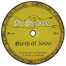 Los Hermanos / Son dos / Birth of 3000