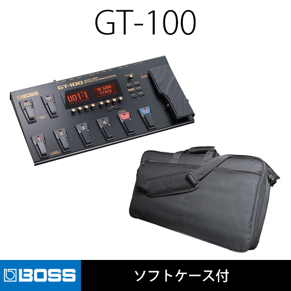 Boss(ボス) / GT-100 - ギター・マルチエフェクター- 「ソフトケースプレゼント！」