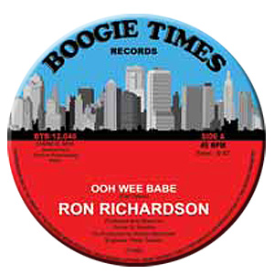RON RICHARDSON / Ooh Wee Babe
