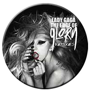 Lady Gaga / The Edge Of Glory