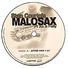 Stan Courtois Feat Xo & Felly / Malosax
