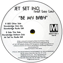 Jet Set Inc / Be My Baby (Re-Press)