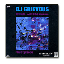 DJ GRIEVOUS / Wuthering [7