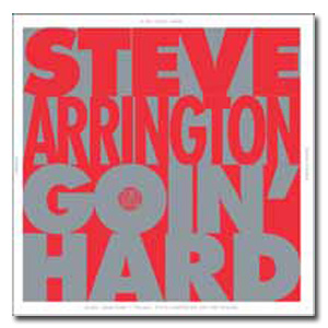 Steve Arrington / Goin Hard